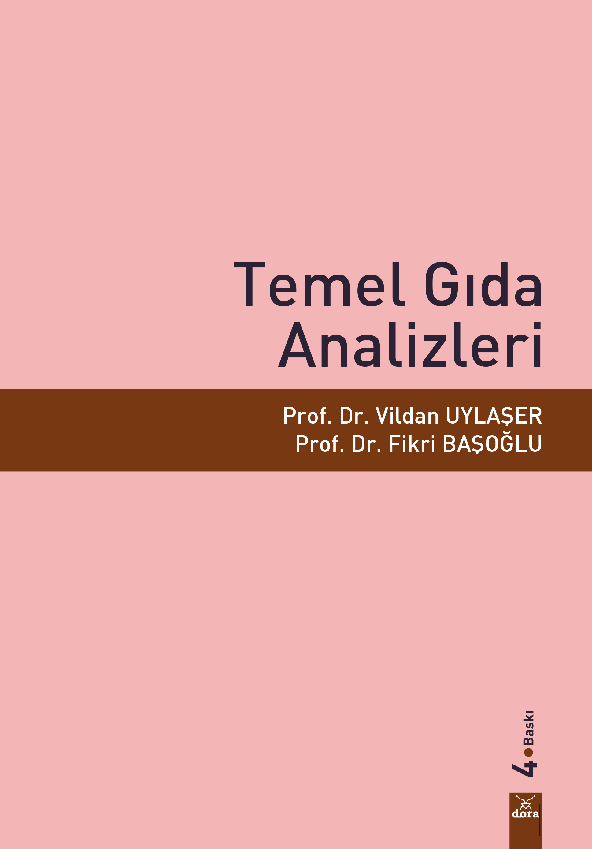Temel Gıda Analizleri | 205 | Dora Yayıncılık